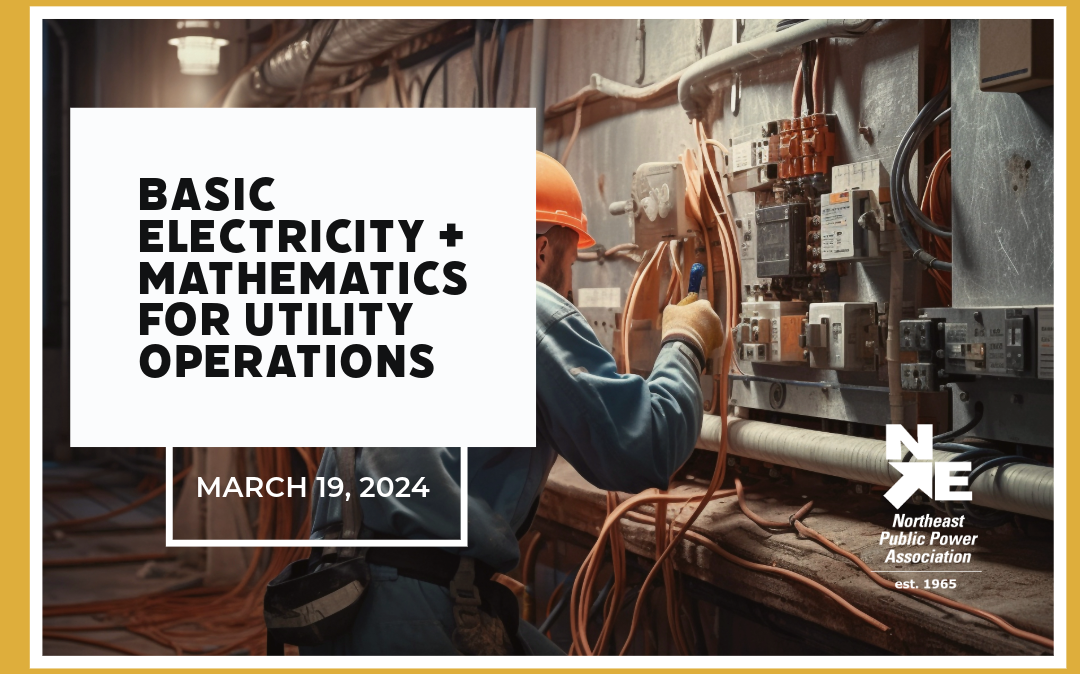 Basic Electricity & Mathematics for Utility Operations