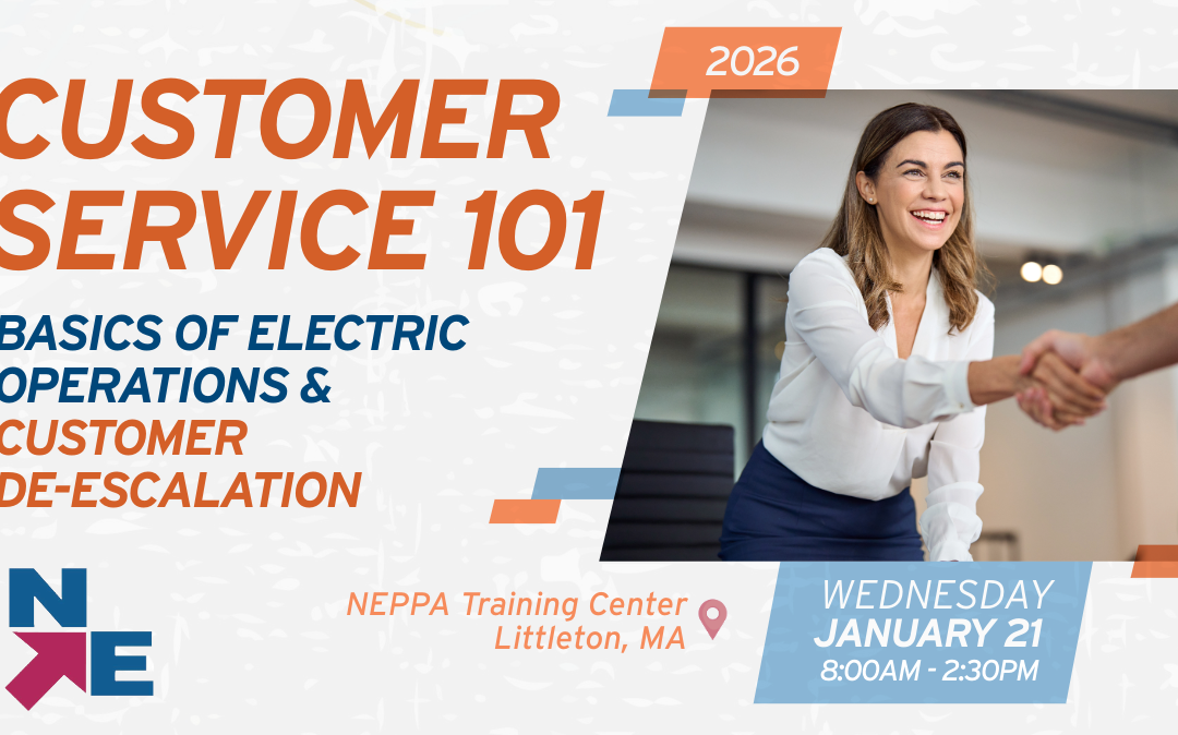 Customer Service 101: Basics of Electric Operations & Customer De-Escalation